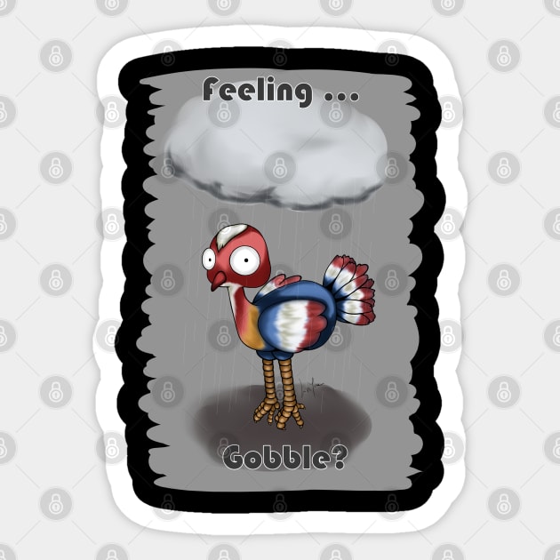 Feeling Gobble? Sticker by LinYue